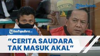 Majelis Hakim Beberkan 3 Klaim Janggal Ferdy Sambo: Cerita Saudara Tak Masuk Akal