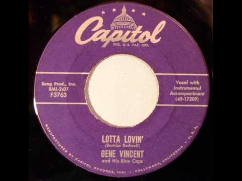 Lotta Lovin  -  Gene Vincent & Blue Caps