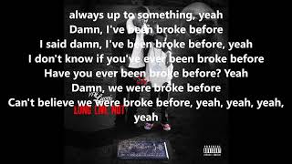YFN Lucci - Been Broke Before Lyrics