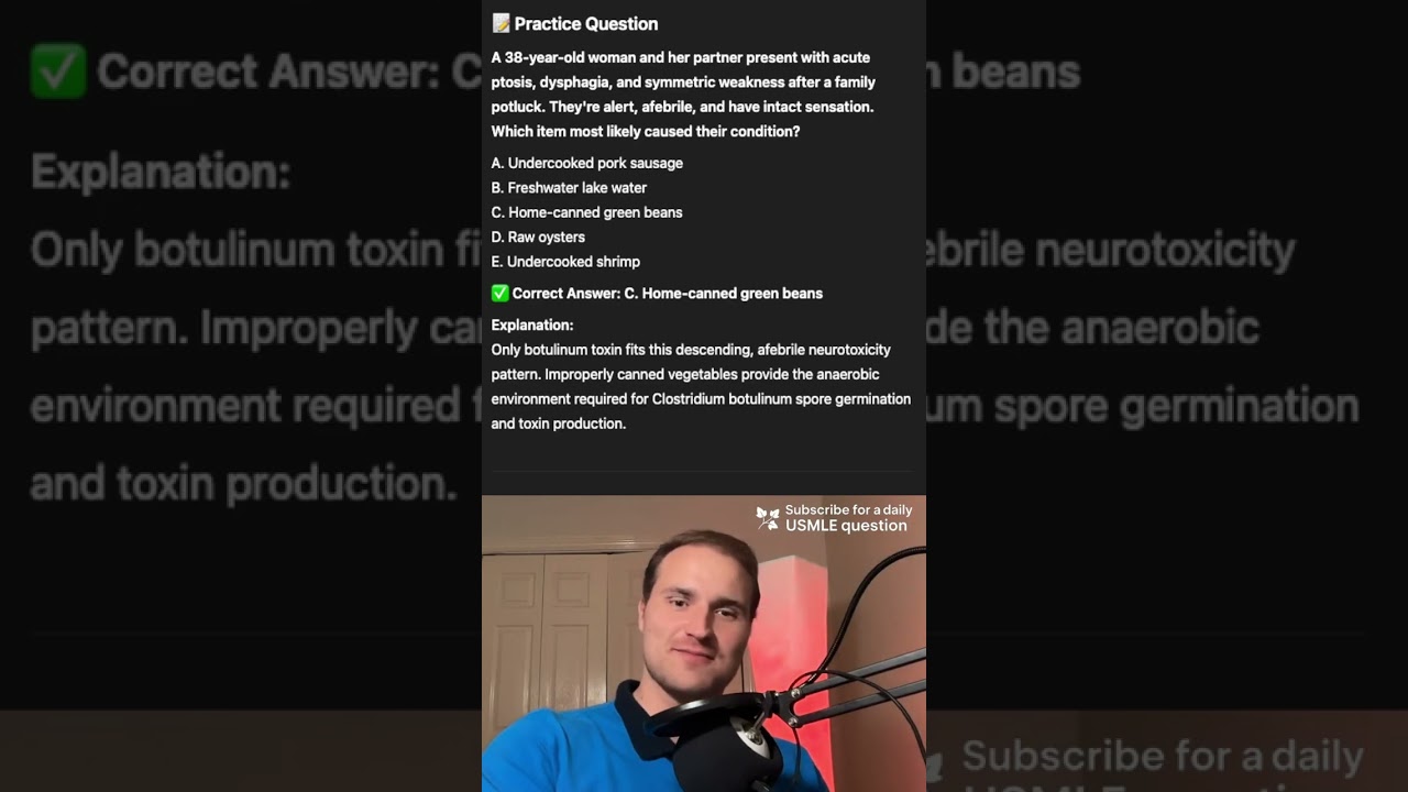 Botulinum Toxin - Daily Step 1 Question