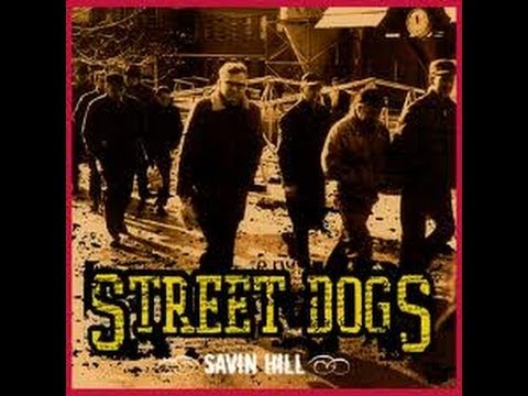 Street Dogs - 