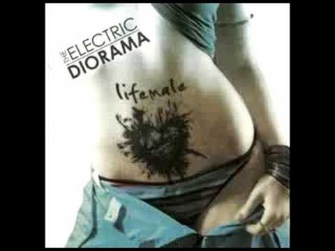 The Electric Diorama - There's No Quiet In Here