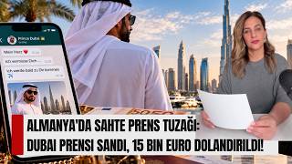 Almanya'da Bugün: Dubai Prensi Sandı, 15 Bin Euro Dolandırıldı! | 25 Ekim 2026