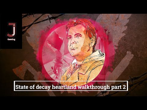 State of decay 2 heartland walkthrough part 2- recruiting survivors for full house