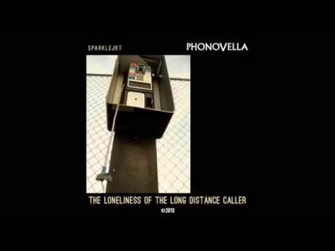Sparklejet - The Loneliness of the Long Distance Caller