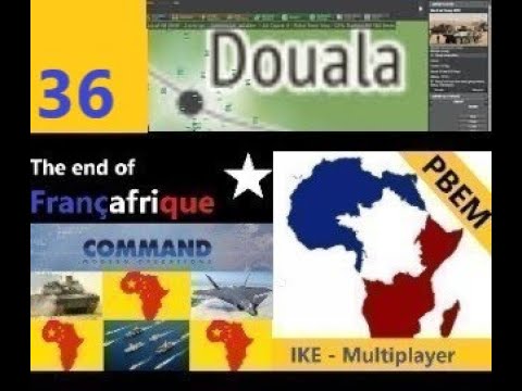 [FRANCE-PBEM-CMO] 36 / T12b - The End Of Françafrique -jheinrichk v nukkxx-Command Modern Operations