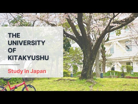 Study in Japan Opportunities – The University of Kitakyushu【worldwide ver.】