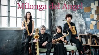 Download lagu Milonga Del Ángel,A. Piazzolla SAXOPHONE QUARTET/天使のミロンガ アストルピアソラ サックス四重奏 mp3 Download lagu Milonga Del Ángel,A. Piazzolla SAXOPHONE QUARTET/天使のミロンガ アストルピアソラ サックス四重奏 mp3