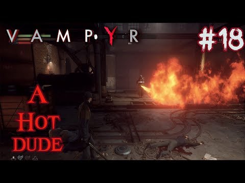 Cleaning Up East End Docks | Let's Play VAMPYR Gameplay Walkthrough | Evil Playthrough | #18