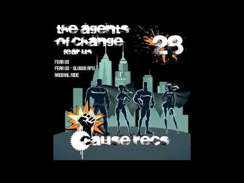 The Agents of Change - Radikal Ride - Cause Records 028