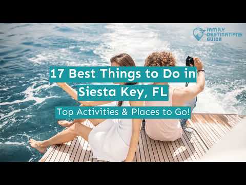 17 Best Things to Do in Siesta Key, FL