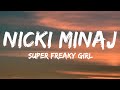 Download lagu Nicki Minaj Super Freaky Girl