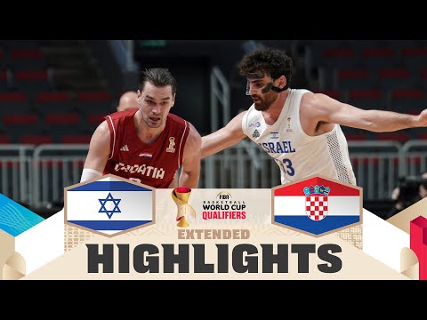 Israel 🇮🇱 v Croatia 🇭🇷 | Extended Highlights | FIBA Basketball World Cup 2027 European Qualifiers