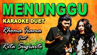 Download lagu Menunggu - Rhoma Irama ft Rita Sugiarto (Karaoke Duet Tanpa Vokal) mp3