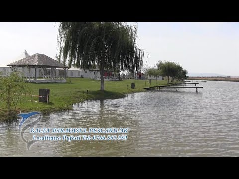 BALTA "PARADISUL PESCARILOR" Localitatea Pufesti Tel: 0766.567.959