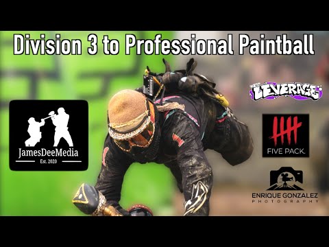 Leverage's Journey To Pro - Division 3 to Pro Paintball