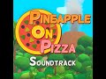 Pineapple On Pizza OST The Floor Is Lava