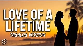 Download lagu Love Of A Lifetime - FireHouse Tagalog Version mp3