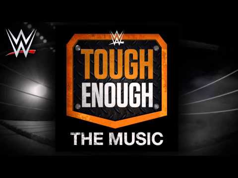 WWE Tough Enough: "Blaze Of Glory" [2015] (Official Theme Song)