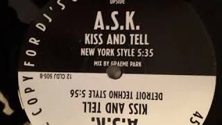 A.S.K. ‎–  Kiss And Tell (Detroit Techno Style)