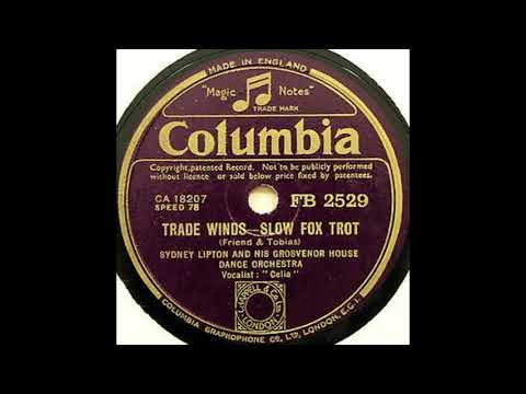 Sydney Lipton & his orchestra - Trade Winds