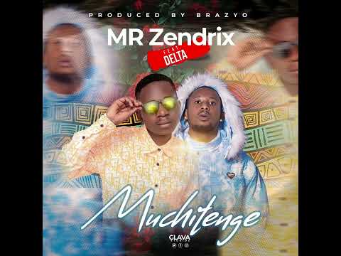 MR Zedrix Ft DELTA muchitenge