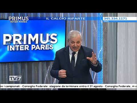 Primus Inter Pares del 20/5/2020 - IL CALCIO RIPARTE (4 di 4)