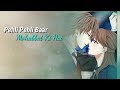 Pehli Pehli Baar Mohabbat Ki Hai WhatsApp Status Awesome Status