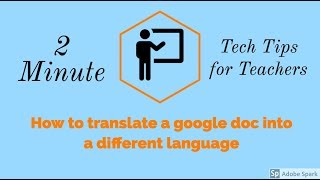 How to translate a Google Doc into a different language   2 Minute Tech Tools and Tips