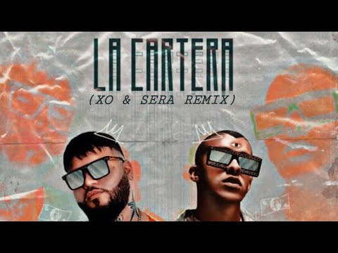 Farruko & Bad Bunny - La Cartera (XO & SERA Remix)