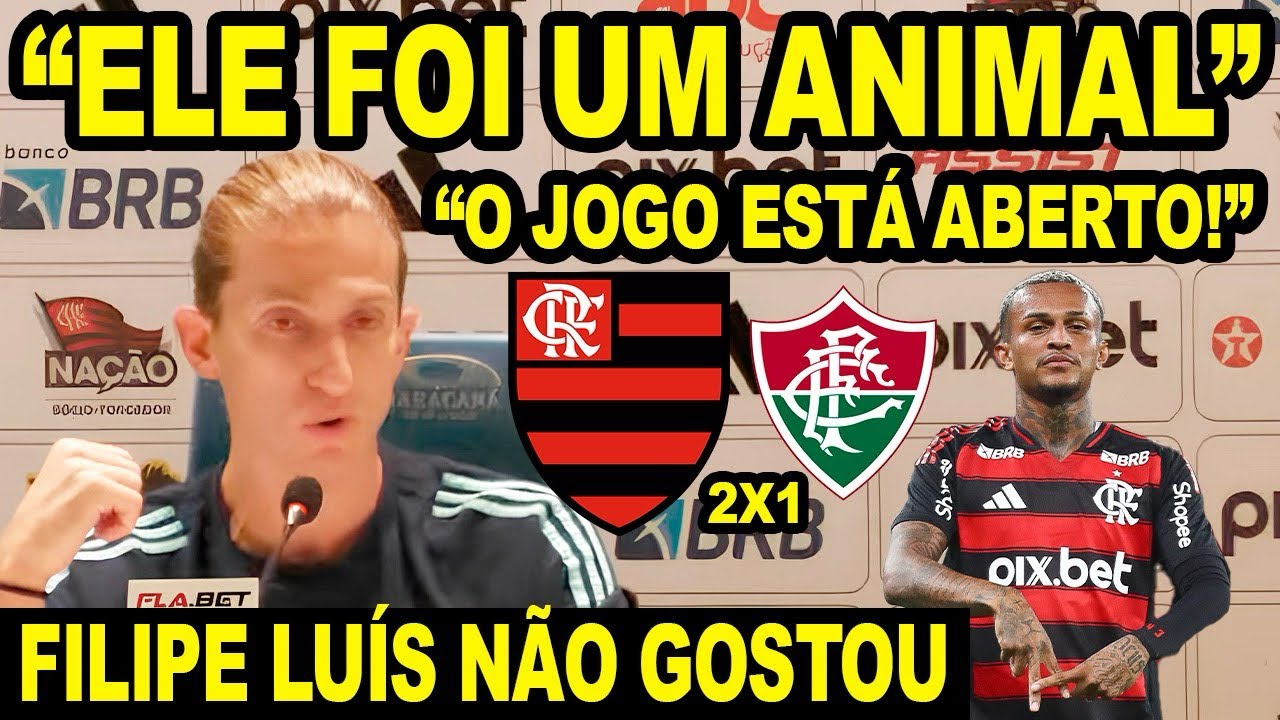 "NUNCA FOI DESCULPA" FILIPE LUÍS NÃO GOSTOU DA POSTURA DO FLAMENGO CONTRA O FLUMINENSE! COLETIVA!