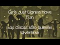 Cyndi Lauper - Girls Just Wanna Have Fun (subtitulada en español)