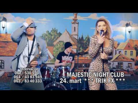 TRIK FX *  MAJESTIC NIGHT CLUB / 24 MART