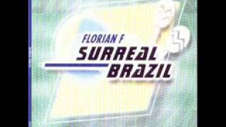 Florian F. Surreal Brazil