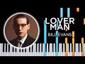 Bill Evans - Lover Man (Piano Tutorial)