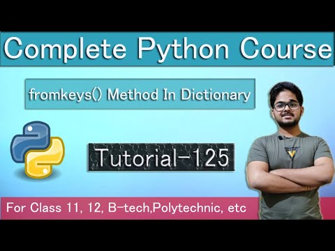 Fromkeys Method In Dictionary Python Tutorial In Hindi Tutorial 125