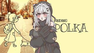【finding polka】いぬをさがして【 #バ美肉 / Vtuber / 朱羽美寧 】