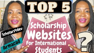 Top 5 Scholarship Websites for International Students (Scholarship Websites)