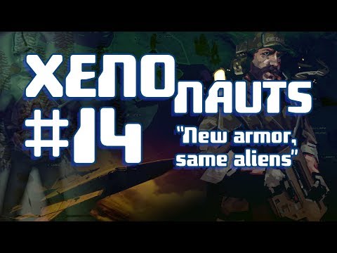 The BPL XenoNauts Campaign: Episode 14: New armor, same aliens