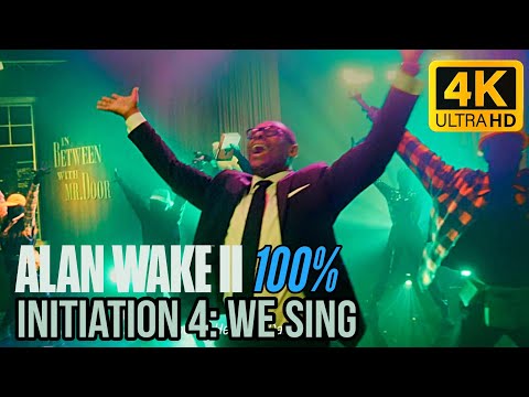 Alan Wake 2 - Initiation 4: We Sing | 100% Walkthrough [Collectibles, Puzzles, Trophies]