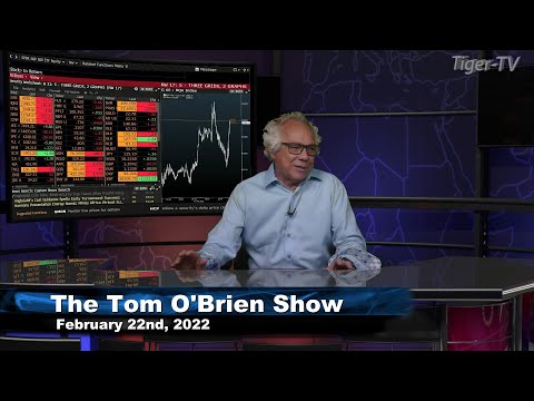 February 22nd , Tom O'Brien Show on TFNN - 2022