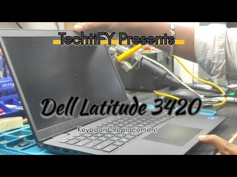 Dell Latitude 3420 Keyboard Replacement full tutorial
