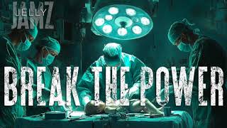 Break The Power
