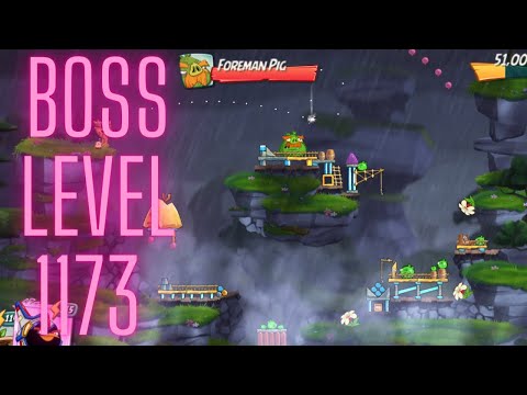 Angry Birds 2 Gamplay Walkthough Hard Boss Level 1173