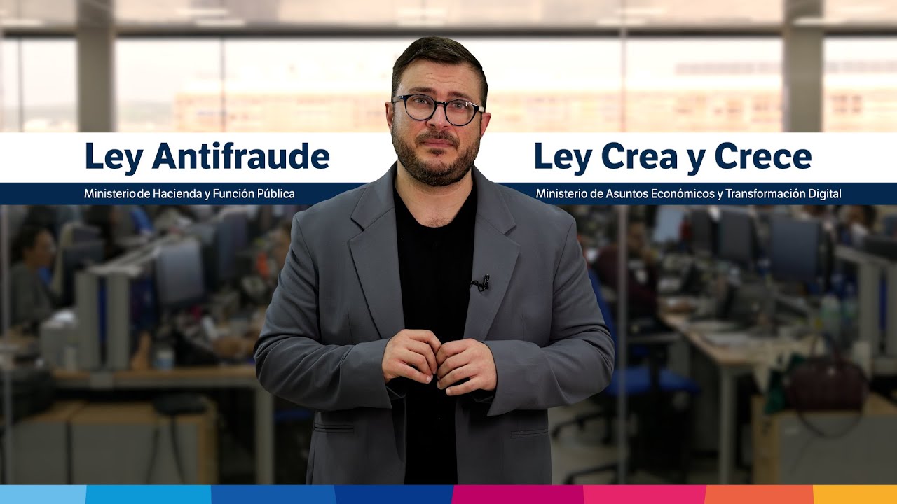 Diferencias entre la Ley Antifraude y la Ley Crea y Crece
