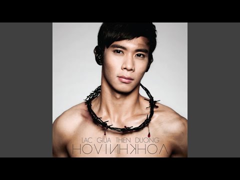 Thể hiện bởi Hồ Vĩnh Khoa