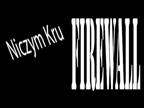 Niczym Kru - Firewall