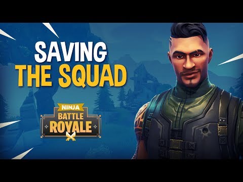 Saving The Squad!! - Fortnite Battle Royale Gameplay - Ninja Video