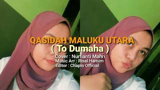 Download lagu Qasidah Maluku Utara To Dumaha Cover Song Nurfiant... mp3