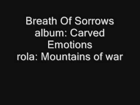 Breath Of Sorrows- Mountains Of War